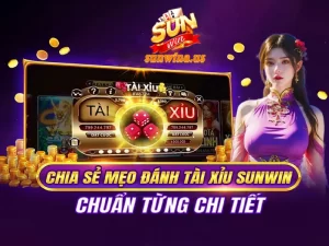 Mẹo chơi Tài Xỉu SunWin