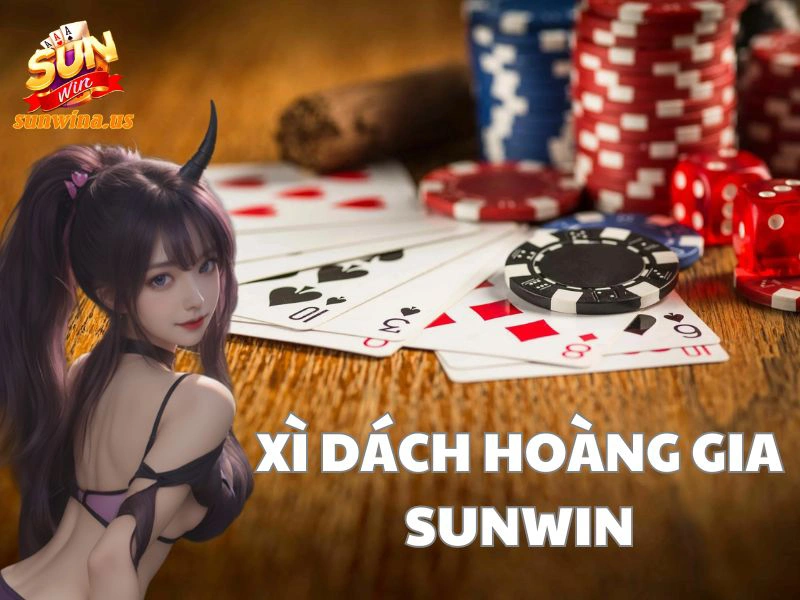 Xì Dách Hoàng Gia SunWin